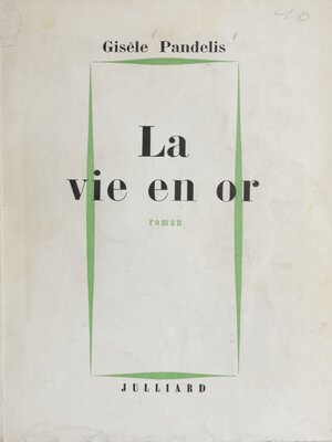 cover image of La vie en or